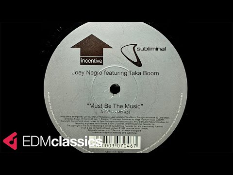 Joey Negro featuring Taka Boom - Must Be The Music (Club Mix) (1999)