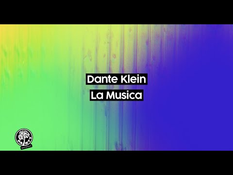 Dante Klein - La Musica