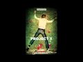 Project X Pursuit Of Happiness