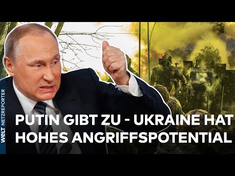 UKRAINE-KRIEG: Hochspannung im Kreml - Putin glaubt Offensive gegen Russen rollt | WELT Spezial