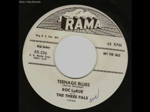 RAMA~226 Roc LaRue "Teenage Blues"