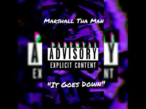 It Goez Down (Prod. By Kamoshun)
