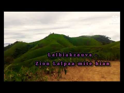 Lalbiakzauva - Zion Lalpaa mite hian