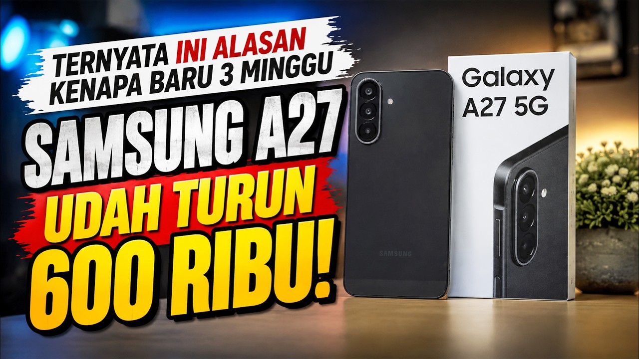 Baru 3 Minggu, Udah Turun 600 Ribu‼️ Ini 16 Kekurangan & Kelebihan Samsung Galaxy A27 5G