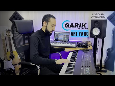 ARI YARO - GARIK AVETYAN ( Keyboard Instrumental )