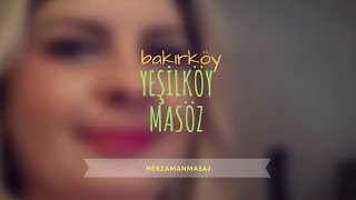 Yeşilköy Masöz Bakırköy İstanbul