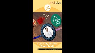 Personalized Photo Rakhi | Raksha Bandhan Photo | Photo Rakhi | Zestpics