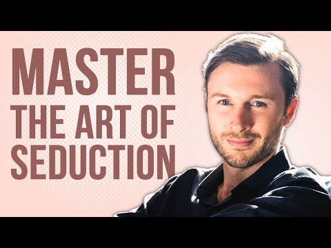 12 Steps To Master The ART OF SEDUCTION