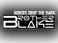 Brother Blake FT Slyfoxhound Homies Drop The ...
