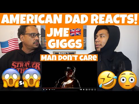 Man Don't Care - Jme ft Giggs *AMERICAN DAD REACTS 🇺🇸 *