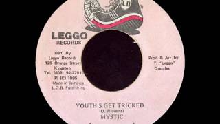 Mystic - Youths Get Tricked + Dubwise