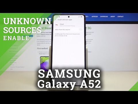 How to Activate Unknown Sources in SAMSUNG Galaxy A52 – Allow App Preferences