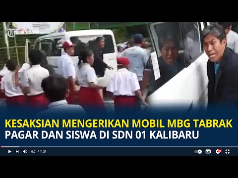 Kesaksian Mengerikan Mobil MBG Tabrak Pagar dan Siswa Sekolah di SDN 01 Kalibaru