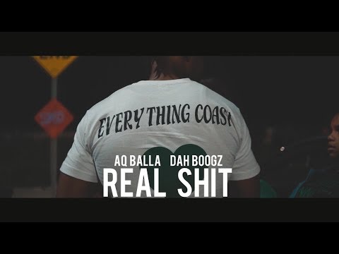 AQ Balla Ft. Dah Boogz - Real Shit (Dir. By Kapomob Films)