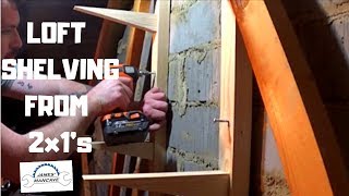 DIY Loft/Attic Shelving From 2x1s And Plywood
