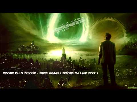 Scope DJ & Coone - Free Again (Scope DJ Live Edit) [HQ Original]
