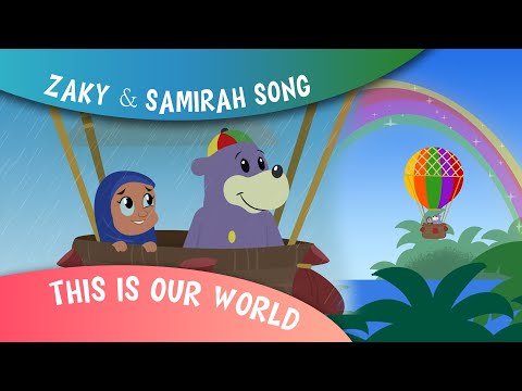 This Is Our World - Song by Samirah & Zaky