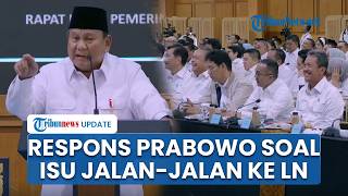 Respons Prabowo soal Isu Jalan-jalan ke Luar Negeri, Tegaskan demi Amankan Stok Minyak di RI