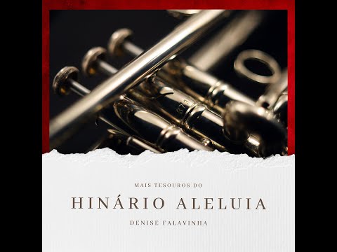 Às Águas Do Jordão Desceu - Hinário Aleluia