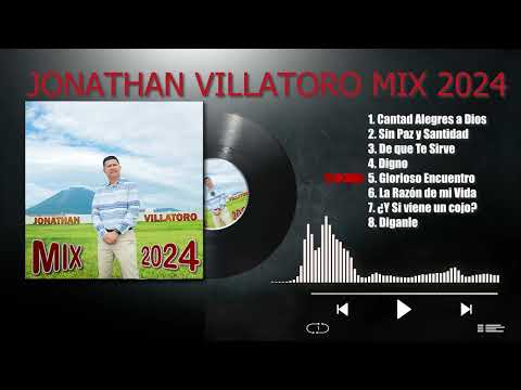 Jonathan Villatoro | Mix 2024