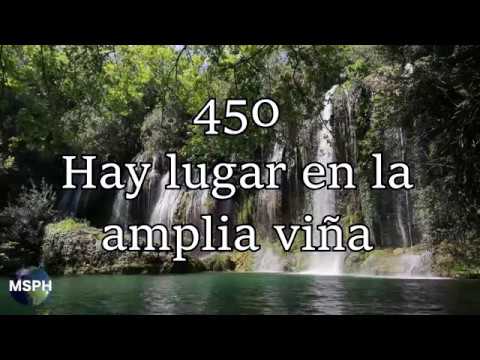 HA62 | Himno 450 | Hay lugar en la amplia viña