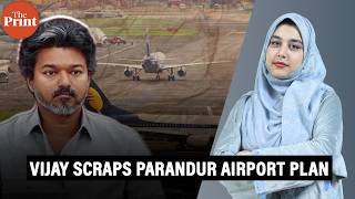 Tamil Nadu Chief Minister Vijay scraps proposed Parandur airport after farmer resistance
