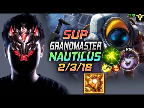 GrandMaster Nautilus Support vs Lulu - 천상계 장인 서폿 노틸러스 템트리 룬 솔라리 여진 ノーチラス Наутилус - LOL KR 11.10