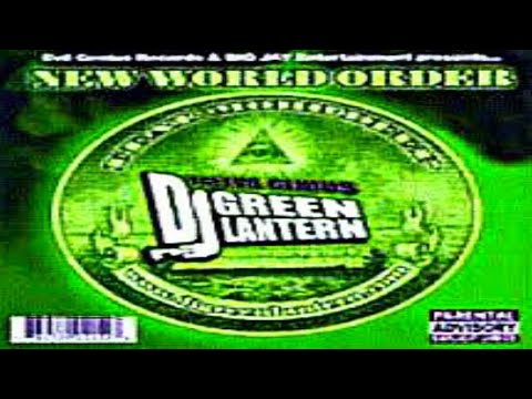 DJ GREEN LANTERN - NEW WORLD ORDER [2001]