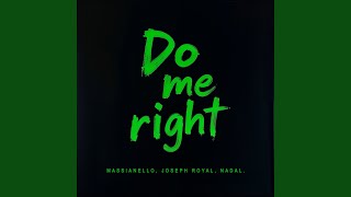 Do Me Right