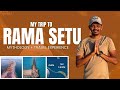 RAMA SETU ನೋಡಿ ಧನ್ಯನಾದೆ