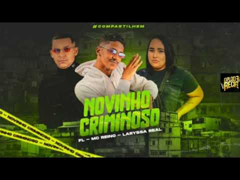 🟡Fl, Mc Reino - FEAT Mc Laryssa Real - novinho  / deixa