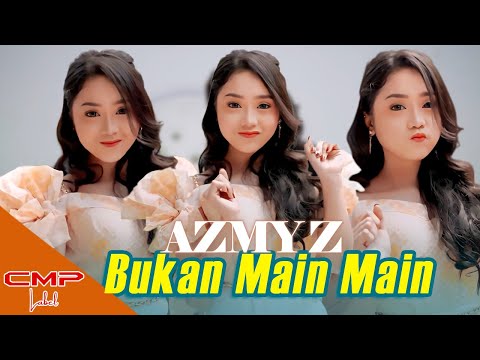 BUKAN MAIN MAIN - AZMY Z | DJ INGIN KU TERIAK BILANG I LOVE YOU TIKTOK REMIX (OFFICIAL MUSIC VIDEO)