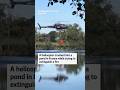 A helicopter crashed into a pond in France while trying to extinguish a fire