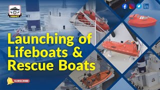 Launching of Lifeboats & Rescue Boats