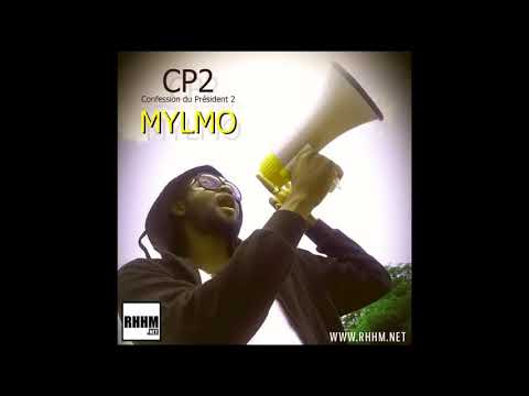 MYLMO - CP2 (CONFESSION DU PRÉSIDENT 2) (2016)