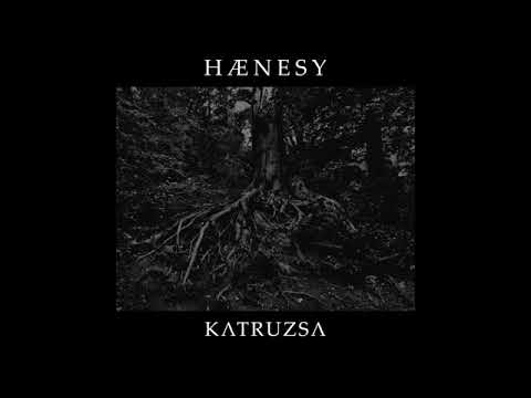Hænesy – Katruzsa