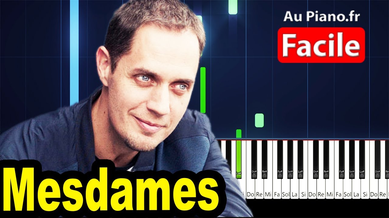 MESDAMES - Grand Corps Malade Piano Tutorial Instrumental Partition ...