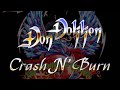 Don Dokken - Crash N' Burn (Lyrics) HQ Audio