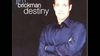 JIM BRICKMAN Feat. JORDAN HILL & BILLY PORTER - Destiny