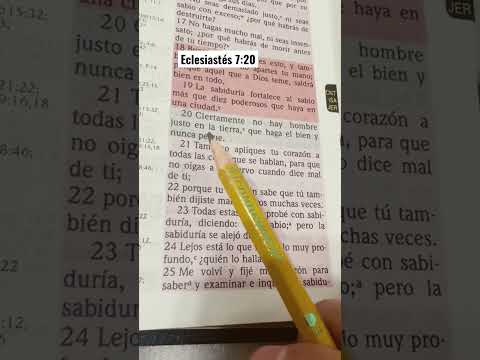 Ciertamente no hay hombre justo en la tierra, que haga el bien y nunca Peque- Eclesiastés 7:20