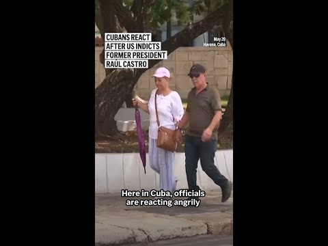 Video Thumbnail: Cubans react after US indicts former President Raúl Castro