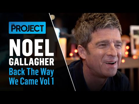 The Song Noel Gallagher Thinks Is The Best He’s Ever Written | The Project White: Noel Gallagher