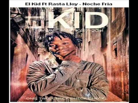 El kid - Noche Fria .wmv