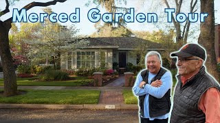 Preparing for the Merced Garden Tour | Exploring 