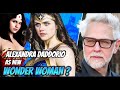 Should James Gunn Cast Alexandra Daddorio As Wonder Woman In The New Rebooted DC Universe