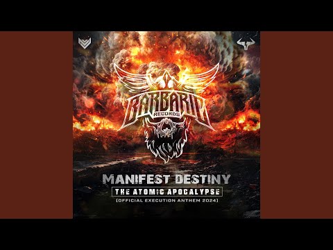 The Atomic Apocalypse (Execution 2024 Anthem)