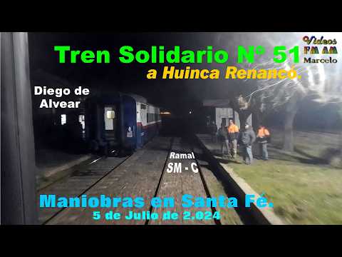 Tren Solidario Nº 51; Huinca Renancó: Maniobras en Santa Fé.