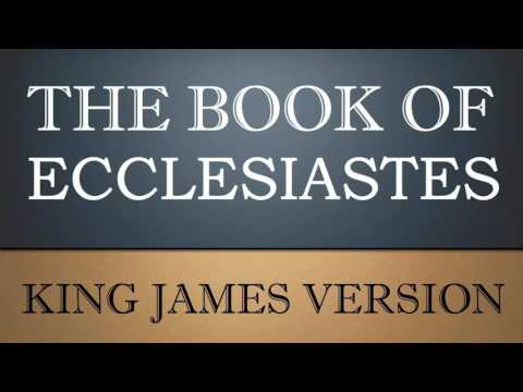 Book of Ecclesiastes - Chapter 1 - KJV Audio Bible
