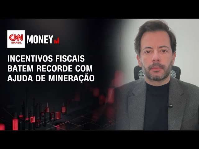 Incentivos fiscais batem recorde com ajuda de mineração | MONEY NEWS