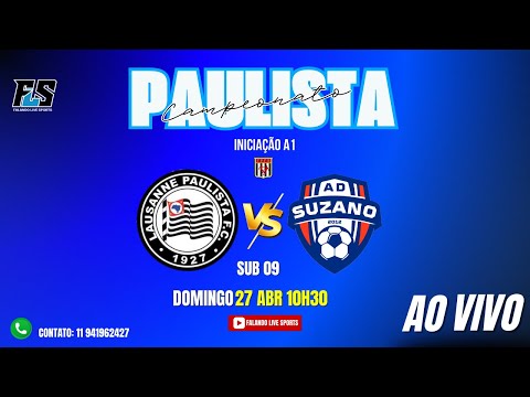CAMPEONATO PAULISTA DE FUTSAL INICIAÇÃO A1 - LAUSANNE X AD SUZANO SUB 09